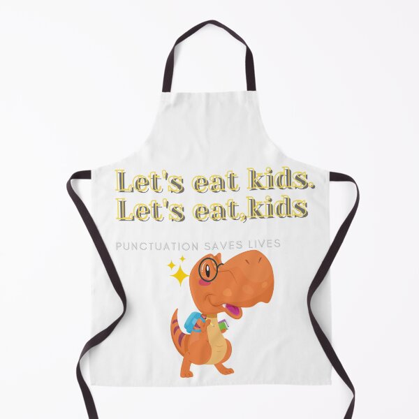 Artikelvorschau, Lustige Let Eat Kids Interpunktion rettet Leben T-Shirt entworfen und verkauft von MYRayongShop.