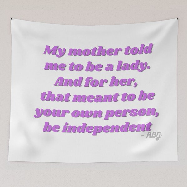 Item preview, RBG Ruth Bader Ginsburg Quote designed and sold by Mavy-liz.
