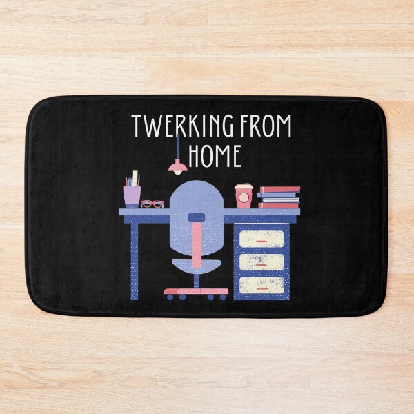 Item preview, Twerking/Working From Home Funny design designed and sold by SassyStore.