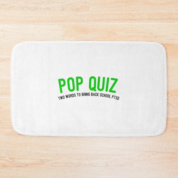 Item preview, Pop Quiz designed and sold by HilariousThings.