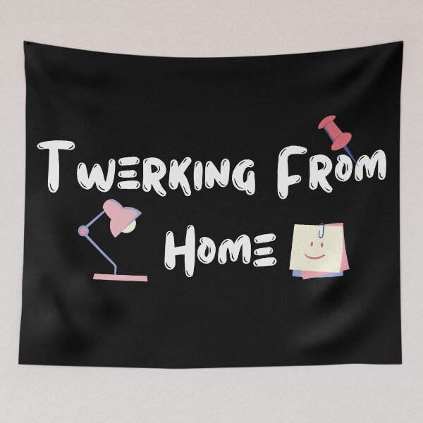Item preview, Twerking/Working From Home Funny design designed and sold by SassyStore.