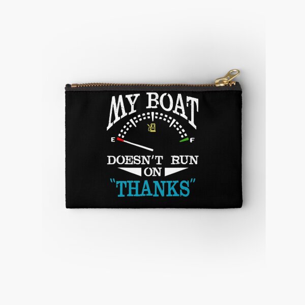 Item preview, Funny Boating Gift My Boat Doesn't Run On Thanks designed and sold by RosaMapes.