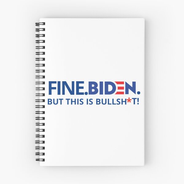 Item preview, Fine biden but this is bullshit  designed and sold by Designhub14.