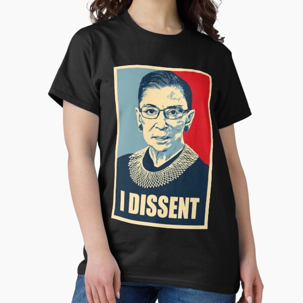 Item preview, Ruth Bader Ginsburg- I Dissent Notorious RBG Illustration  designed and sold by OneandHalf.