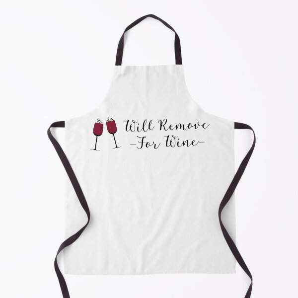 Item preview, Will Remove For Wine, Quarantine, Social Distancing, Sarcastic, Wine Lover Funny Saying designed and sold by StickerArtwork.