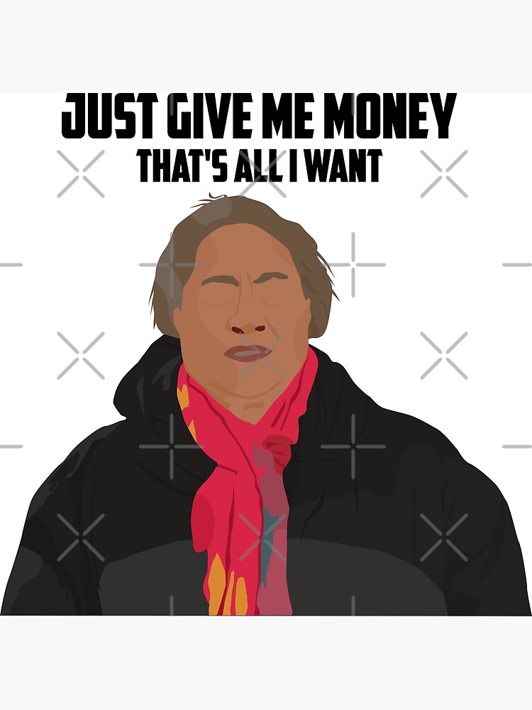 "90 Day Fiance Asuelu's Mom Just Give Me Money" Poster for Sale by