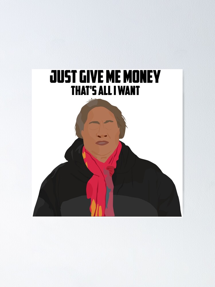 "90 Day Fiance Asuelu's Mom Just Give Me Money" Poster for Sale by xheykelseyyy Redbubble