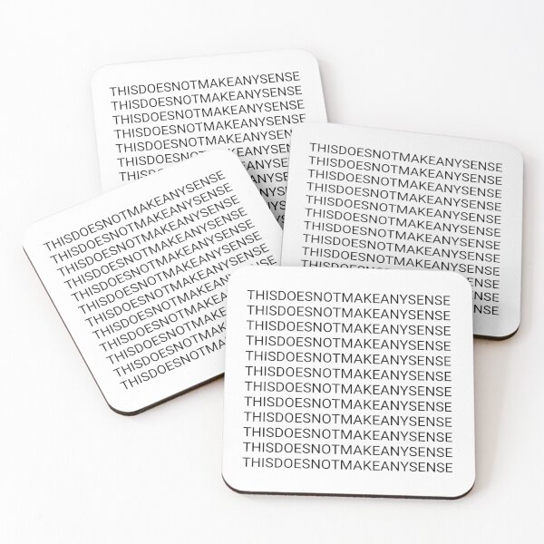 Item preview, Funny Random Text | This Does Not Make Any Sense designed and sold by Moodyandmellow.