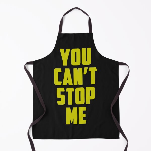 Item preview, You Can't Stop Me - Cool Plain Text Gift Ideas  designed and sold by leo121687.