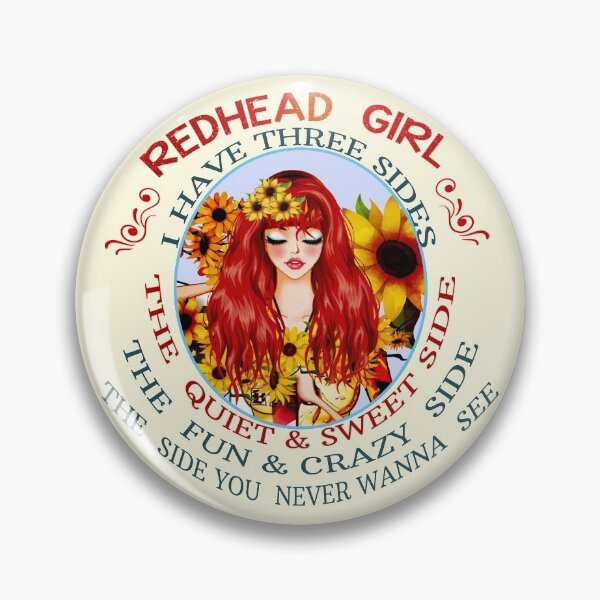 Item preview, Funny Redhead Girl I Have Three Sides Red Hair Ginger Girl designed and sold by TopTeeShop.