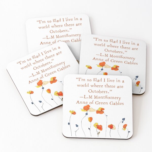 Item preview, Anne of Green Gables October, LM Montgomery book quote designed and sold by Dollfacedesign.
