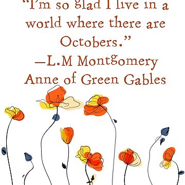 Artwork thumbnail, Anne of Green Gables October, LM Montgomery book quote by Dollfacedesign