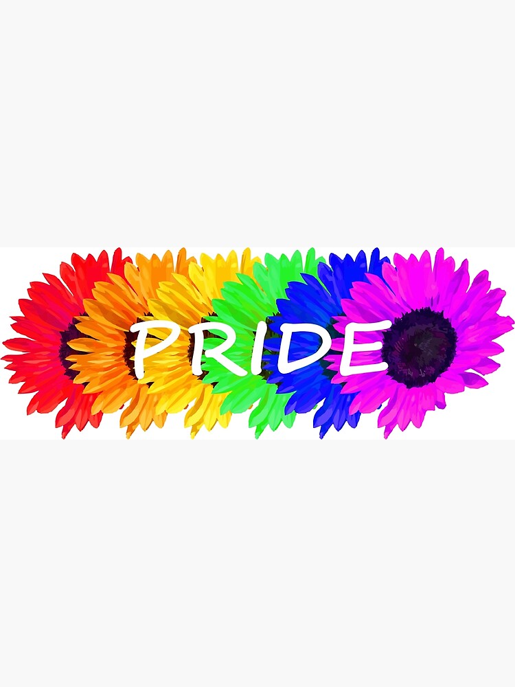 "Rainbow Sunflower Pride Flag Show Your Pride Pride Print Version