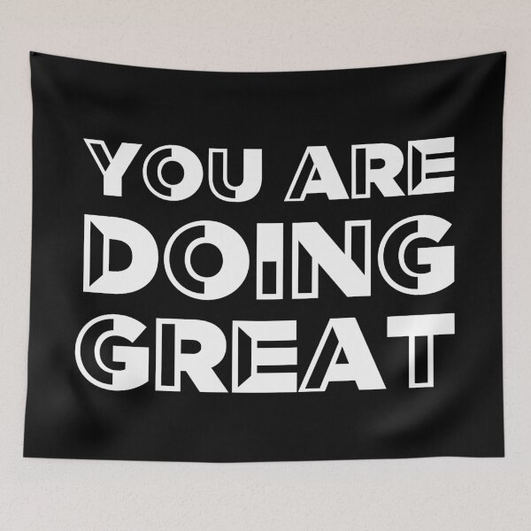 Item preview, You are doing great - Motivational quote designed and sold by ArtfulTat.