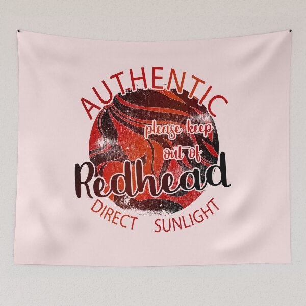 Item preview,  Funny True Authentic Redhead Ginger Red Hair Keep Our Of Direct Sunlight designed and sold by TopTeeShop.