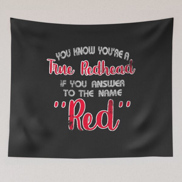 Item preview, Funny True Redhead Answer To The Name Red Hair Ginger  designed and sold by TopTeeShop.