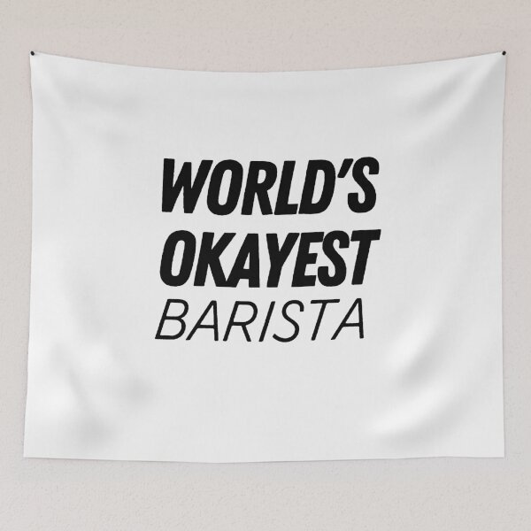 Item preview, World's Okayest Barista designed and sold by The Little Wood Cottage.