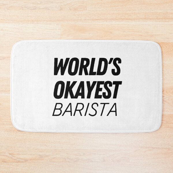 Artikelvorschau, Der okayeste Barista der Welt entworfen und verkauft von The Little Wood Cottage.
