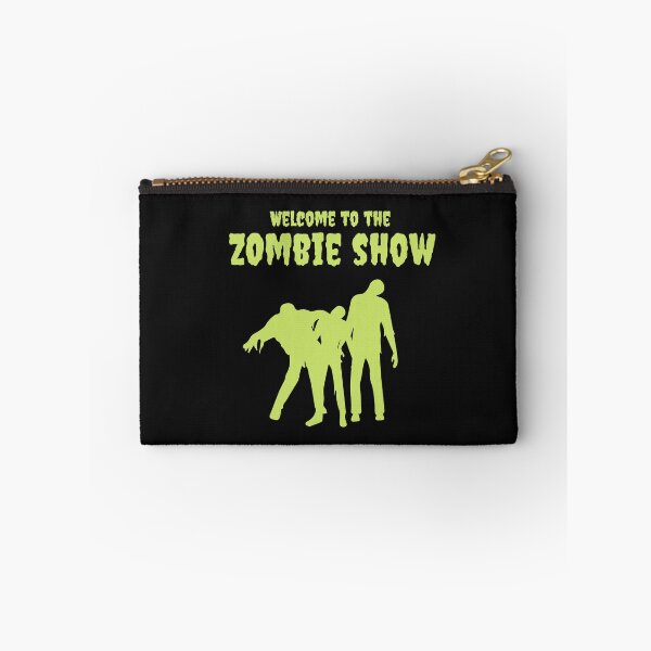 Item preview, Welcome To The Zombie Show designed and sold by GleamingGiant.