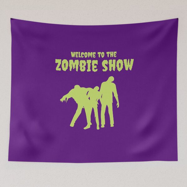 Item preview, Welcome To The Zombie Show designed and sold by GleamingGiant.