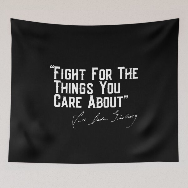 Item preview, Fight for the things you Care about RBG Signature designed and sold by kader85.