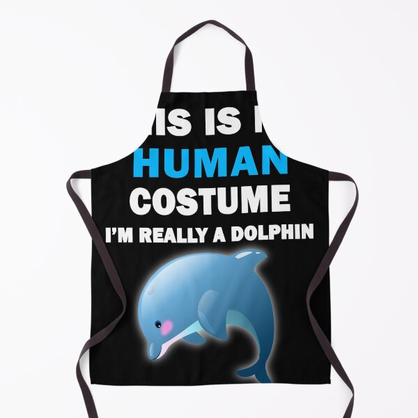 Item preview, This Is my Human Costume I'm Really A Dolphin Halloween designed and sold by ANAS MAATI.