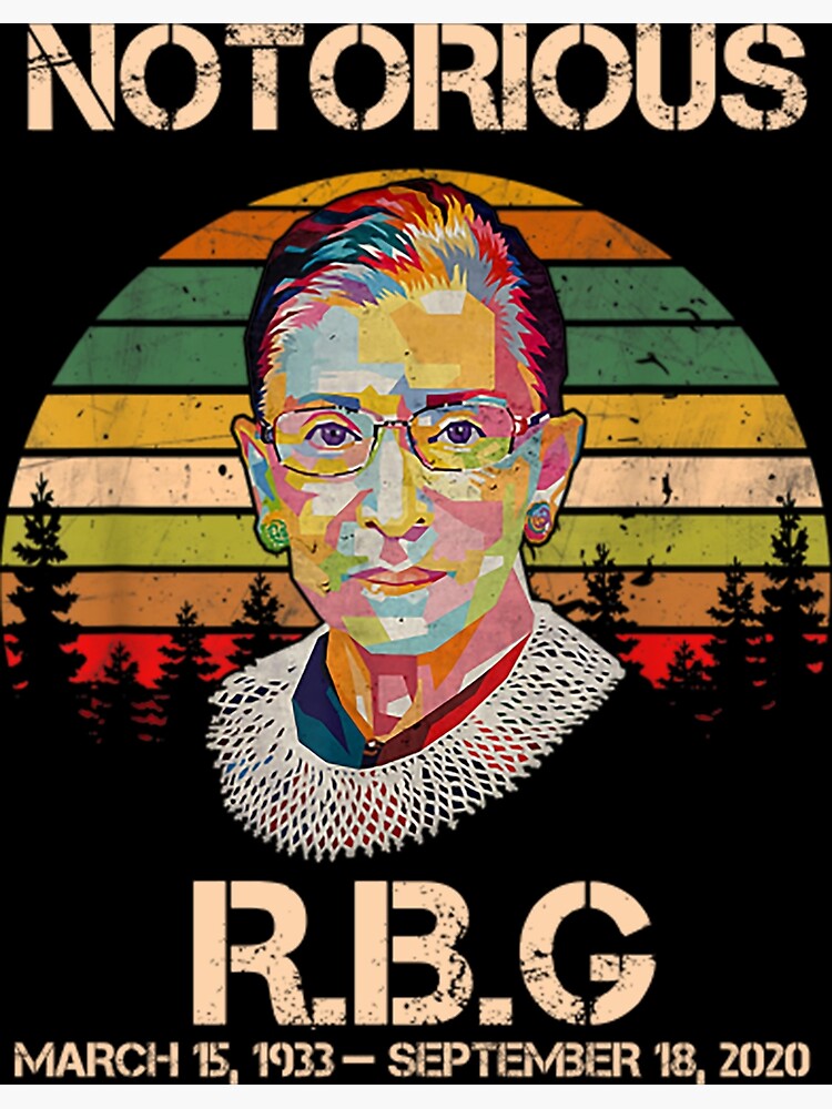 Disover Notorious RBG Ruth Bader Ginsburg Gift T-Shirt Premium Matte Vertical Poster