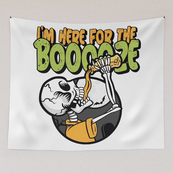 Item preview, I am here for the booze - Halloween 2020 Skeleton Design designed and sold by Giacob.