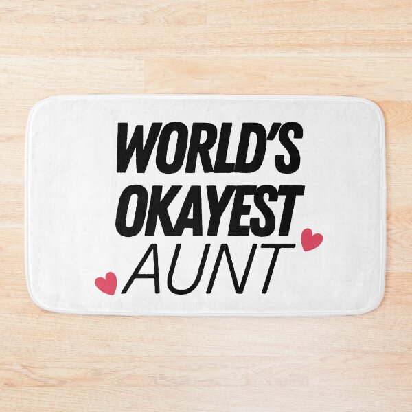 Item preview, World's Okayest Aunt designed and sold by The Little Wood Cottage.