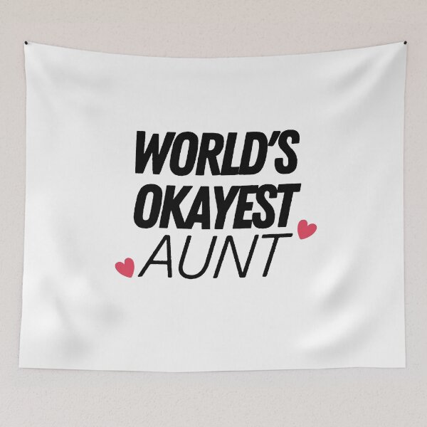 Item preview, World's Okayest Aunt designed and sold by The Little Wood Cottage.