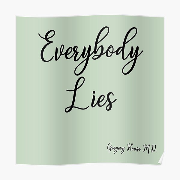 Everybody lies картинки