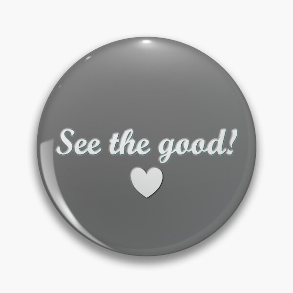 Item preview, Cute text of positive thinking saying see the good designed and sold by CiniArt.