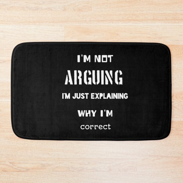 Item preview, i'm not arguing I'm just explaining why I'm correct  designed and sold by Essakhi12.