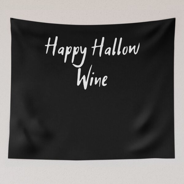 Item preview, Happy Hallo - Wine designed and sold by BigBoyShop.