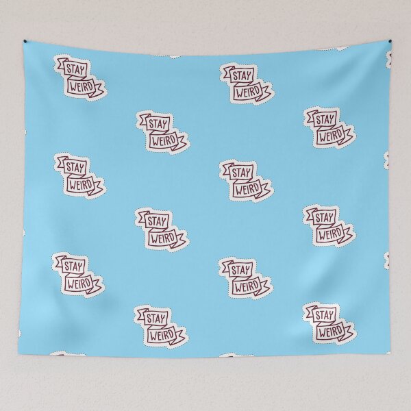 Item preview, "Stay Weird" Cool PopArtWork designed and sold by Art Wear Nation.