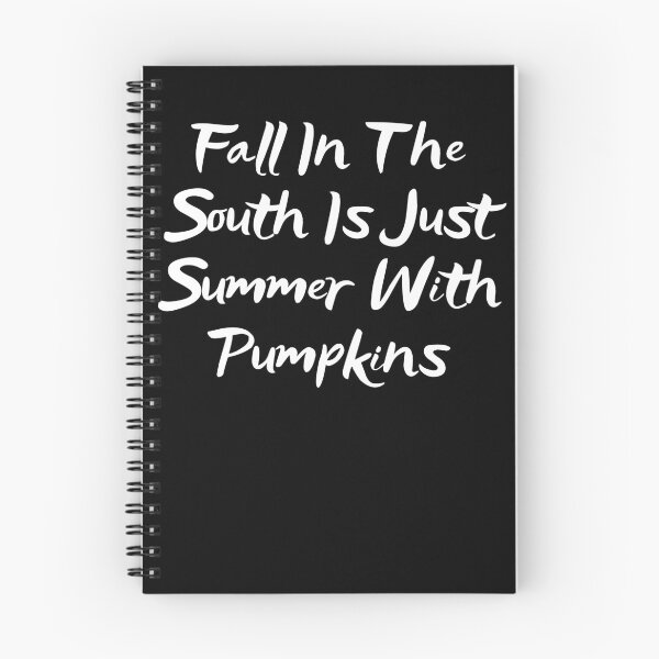Item preview, Fall In The South Is Just Summer With Pumpkins designed and sold by BigBoyShop.