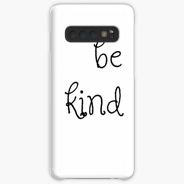 Be Kind Samsung Galaxy Snap Case