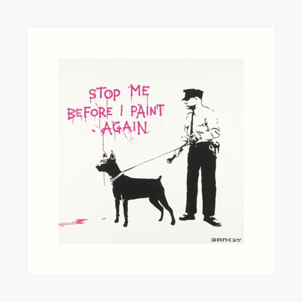 Item preview, Banksy stop me before i paint again designed and sold by WE-ARE-BANKSY.