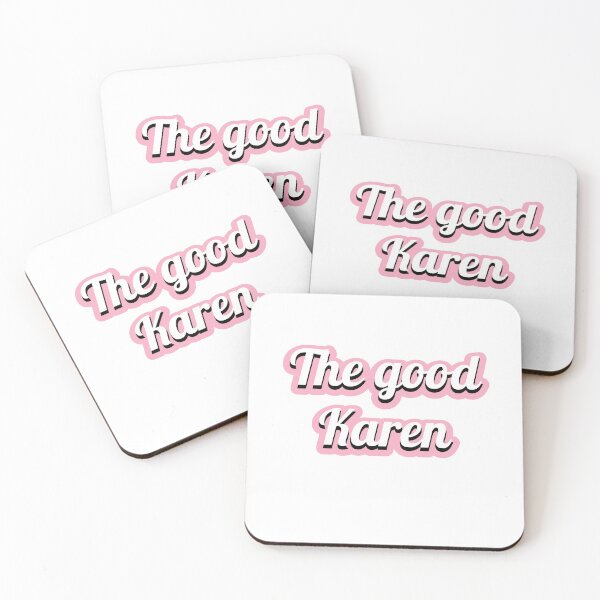 Item preview, The good Karen designed and sold by LeenDesign.