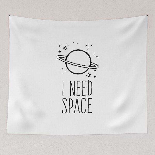 Item preview, I Need Space designed and sold by Wolfsign.