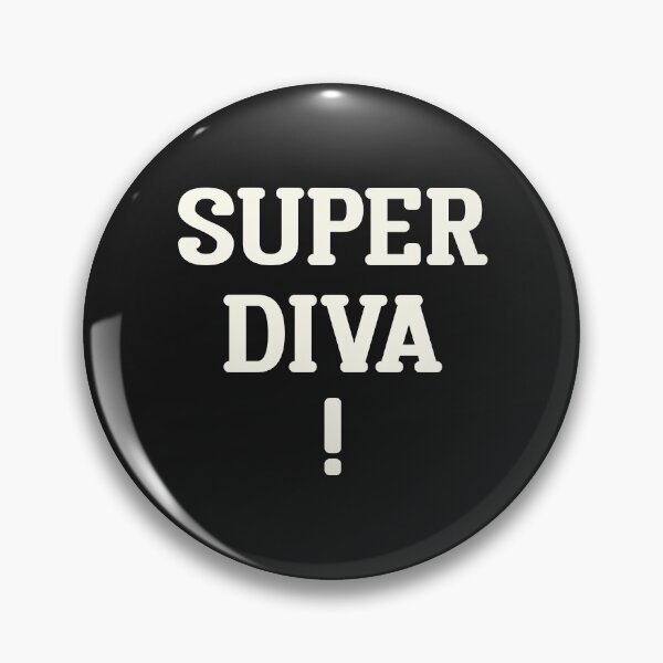 Item preview, Super Diva designed and sold by Wolfsign.