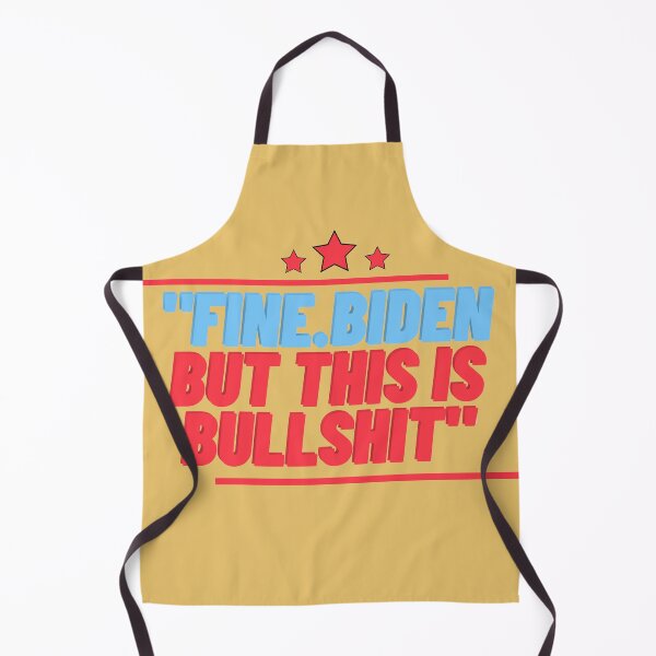 Item preview, Fine Biden But This's Bullshit designed and sold by Style-November.