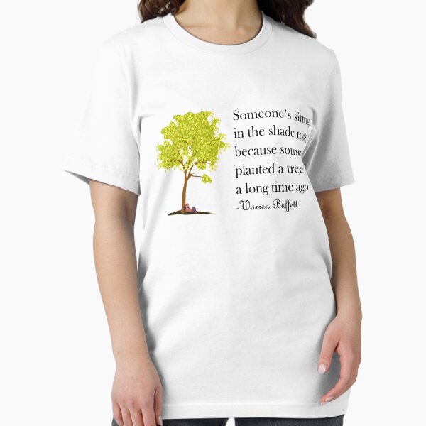 Item preview, Someone is Sitting in the Shade Today Warren Buffett Quotes designed and sold by ANEWStore.