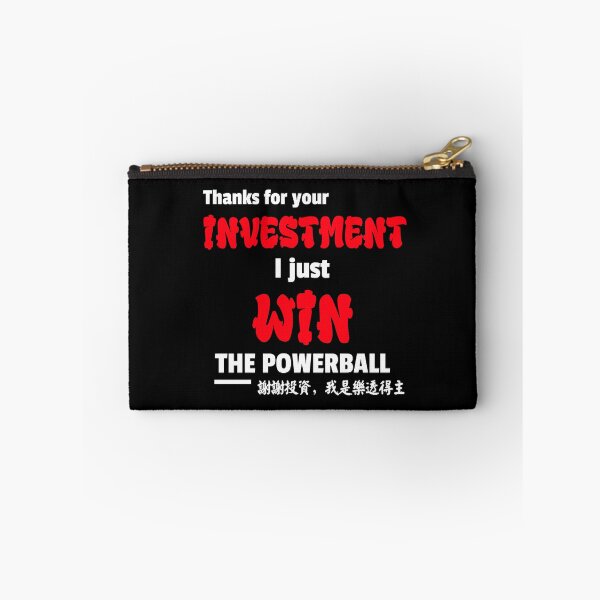Item preview, Thanks For Your Investment Just Win Powerball In Chinese designed and sold by besttwlife.