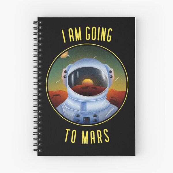 Item preview, I am going to mars designed and sold by mike7henry.