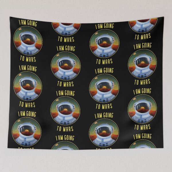 Item preview, I am going to mars designed and sold by mike7henry.