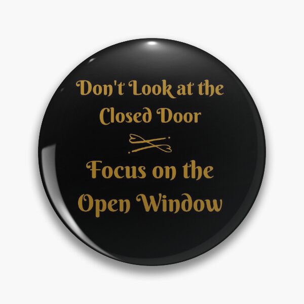 Item preview, Focus on the open window - not the closed door designed and sold by TeeZoneZtore.