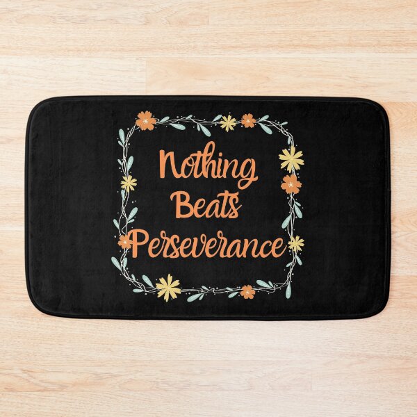 Item preview, Nothing beats Perseverance designed and sold by TeeZoneZtore.