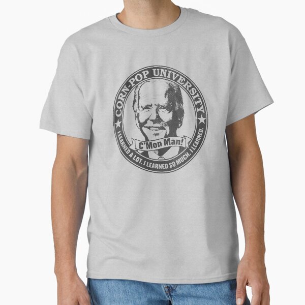 Item preview, Corn-Pop University C'Mon Man Grey Version WTFBrahh designed and sold by WTFBrahh.