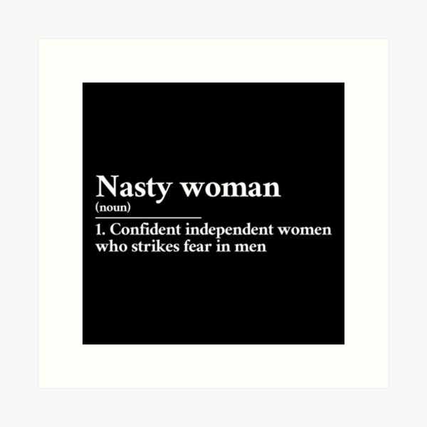 Item preview, Nasty woman definition designed and sold by Statim.